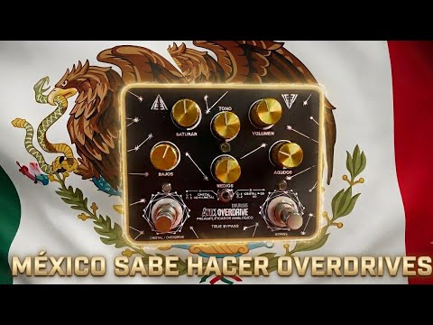I DIDN'T EXPECT TO HEAR AN OVERDRIVE LIKE THIS MADE IN MEXICO
