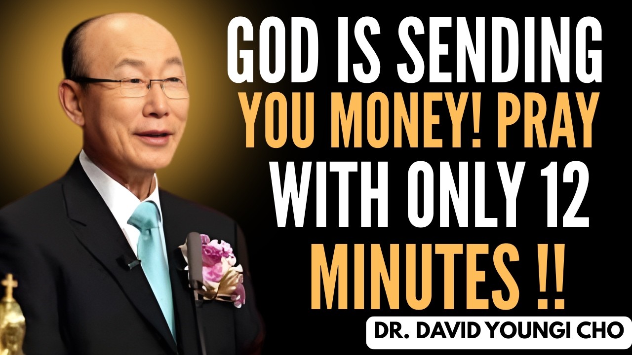 A Short Prayer for Big Financial Blessings | David Yonggi Cho