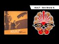 KULT - Sen Bruna S. [OFFICIAL AUDIO]