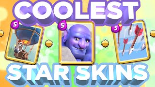 Top 10 COOLEST Star Level Skins in Clash Royale! (2020) | Part 1