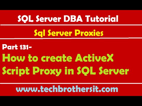 SQL Server DBA Tutorial 131-How to create ActiveX Script Proxy in SQL Server