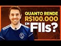 Fundos Imobiliários: quanto rende 100 mil reais? Quais FIIs investir?