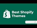 What's the Best Shopify Theme? (Free and Paid)