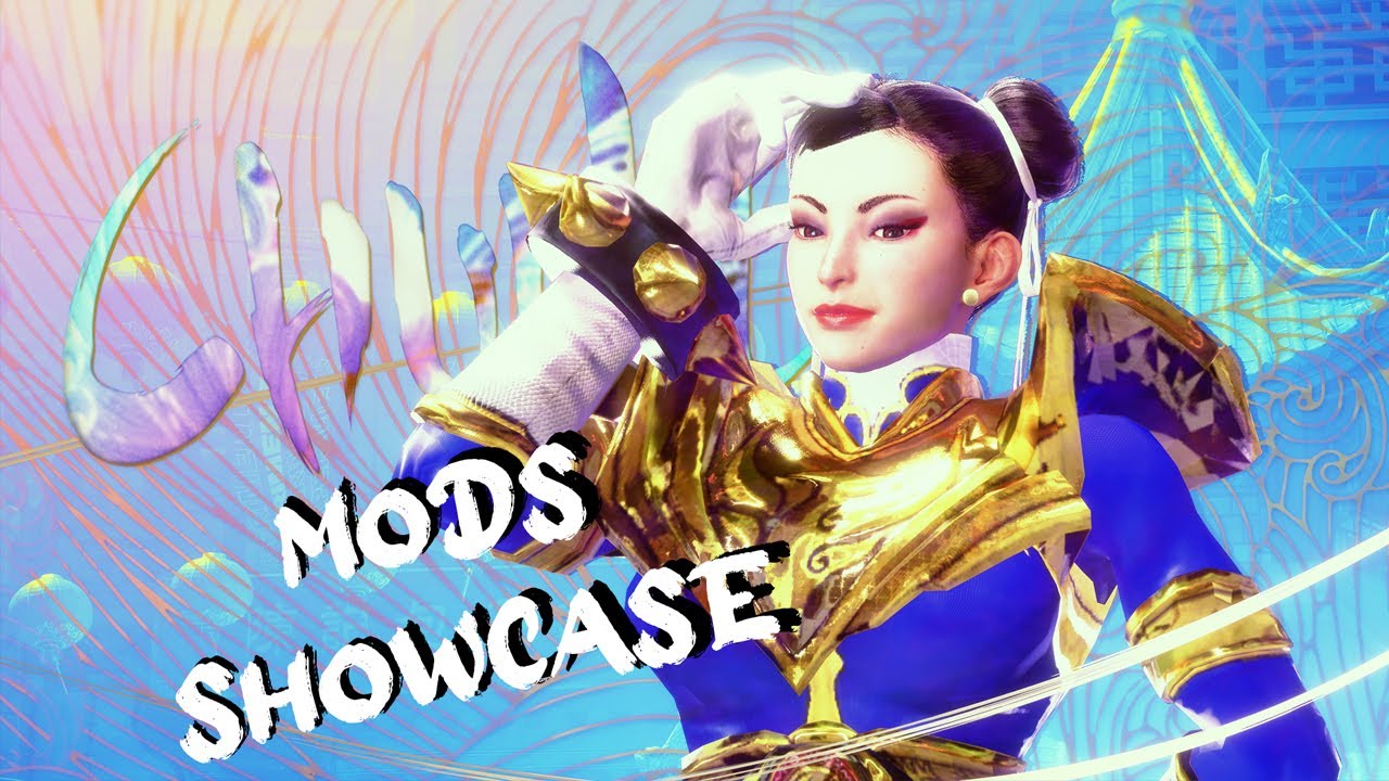 Chun-Li Mods Show Case - YouTube