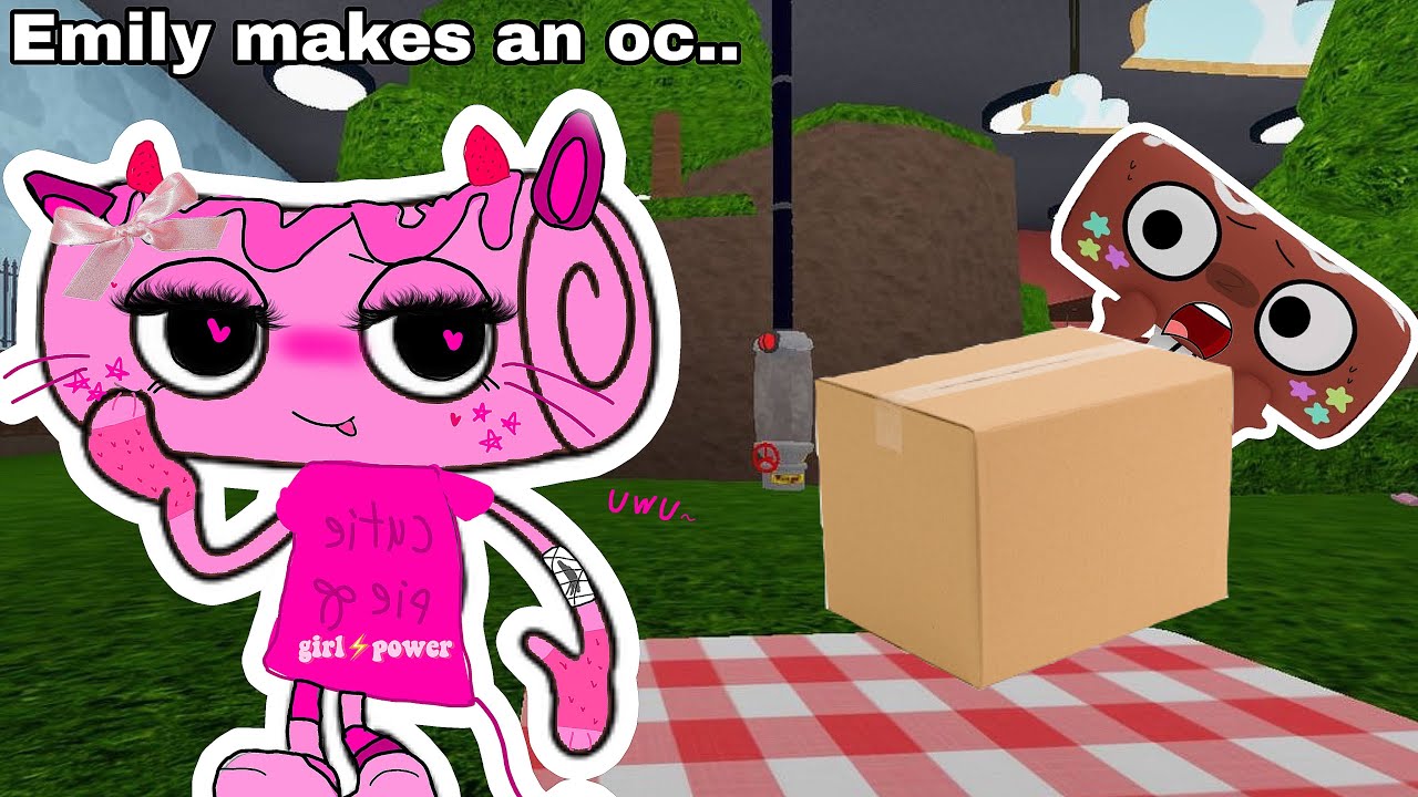 Emily makes an oc.. what can go wrong??