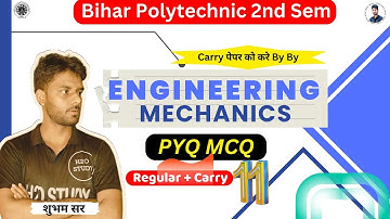 Bihar Polytechnic 2nd Semester Engineering Mechanics |Engineering mechanics Previous Year Paper|MCQ|