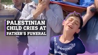 'Goodbye, father” Palestinian child cries at the funeral of his father and brother in the Gaza Strip