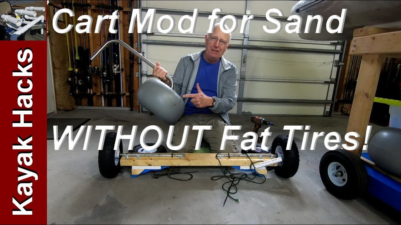 Cheap "Fat Tire" UPGRADE! How To Build A Kayak Cart or Kayak Dolly