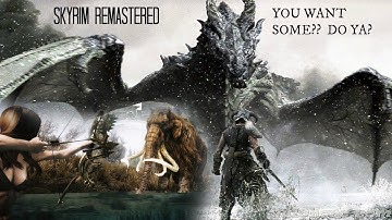 SKYRIM REMASTERED Easy Mammoth Kill Ownage!! Tusssk..Broken AI Again!