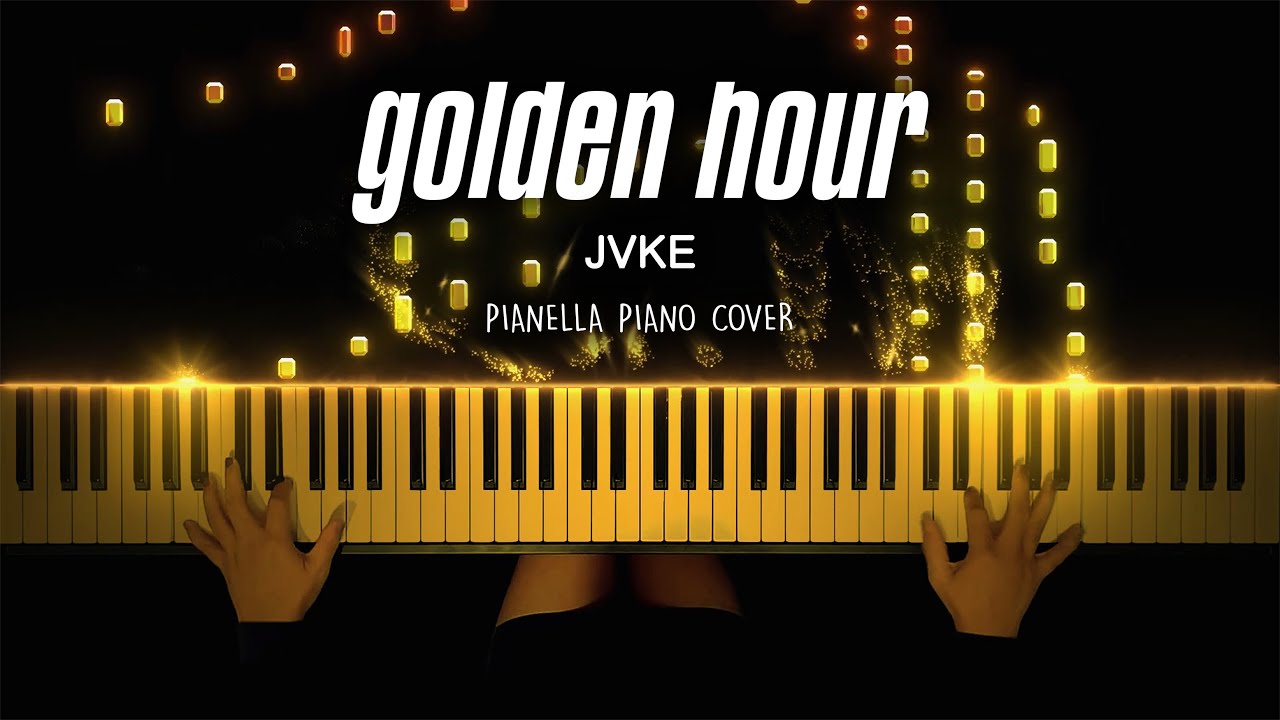 JVKE   golden hour  Piano Cover by Pianella Piano