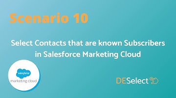 Segmentation for Salesforce Marketing Cloud (SFMC) - Scenario 10