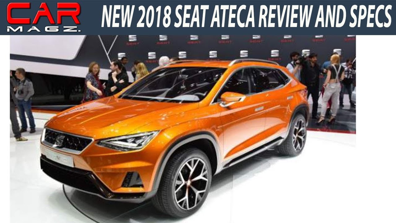 2018 Seat Ateca Review Specs and Release Date YouTube