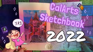 ACCEPTED!!!!!!! CalArts Sketchbook 2022 !