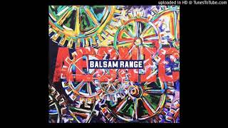 Watch Balsam Range Angel Too Soon video