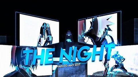 Naruto - The Night | Edgy Rotation [Edit/Amv] Alight Motion 3.7.1 | Free Preset ! #amv #naruto