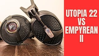 Meze Empyrean II vs Focal Utopia 2022