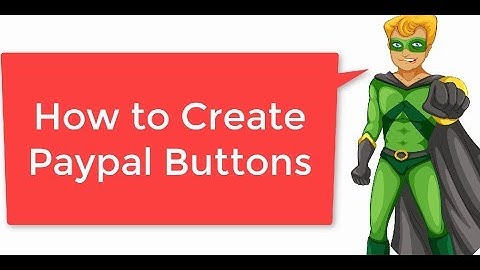 How to Create Paypal Buy Buttons and Subscriptions in Paypal Account