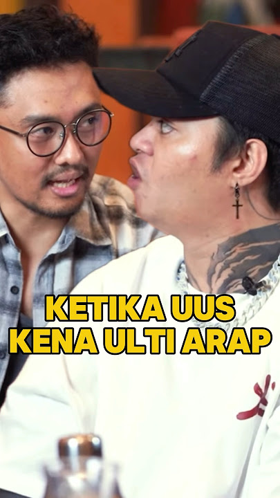 UUS KENA M*KI ARAP & GADING #ybrap #uus #gadingmartin