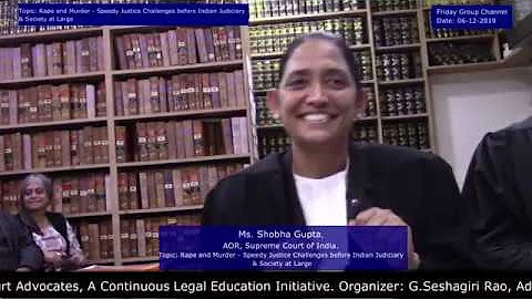 Shobha Gupta Ms. Adv Topic:Rape & Murder Speedy ju...