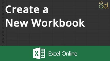 Office 365 - Excel Online - Step 2 - Create a New Workbook
