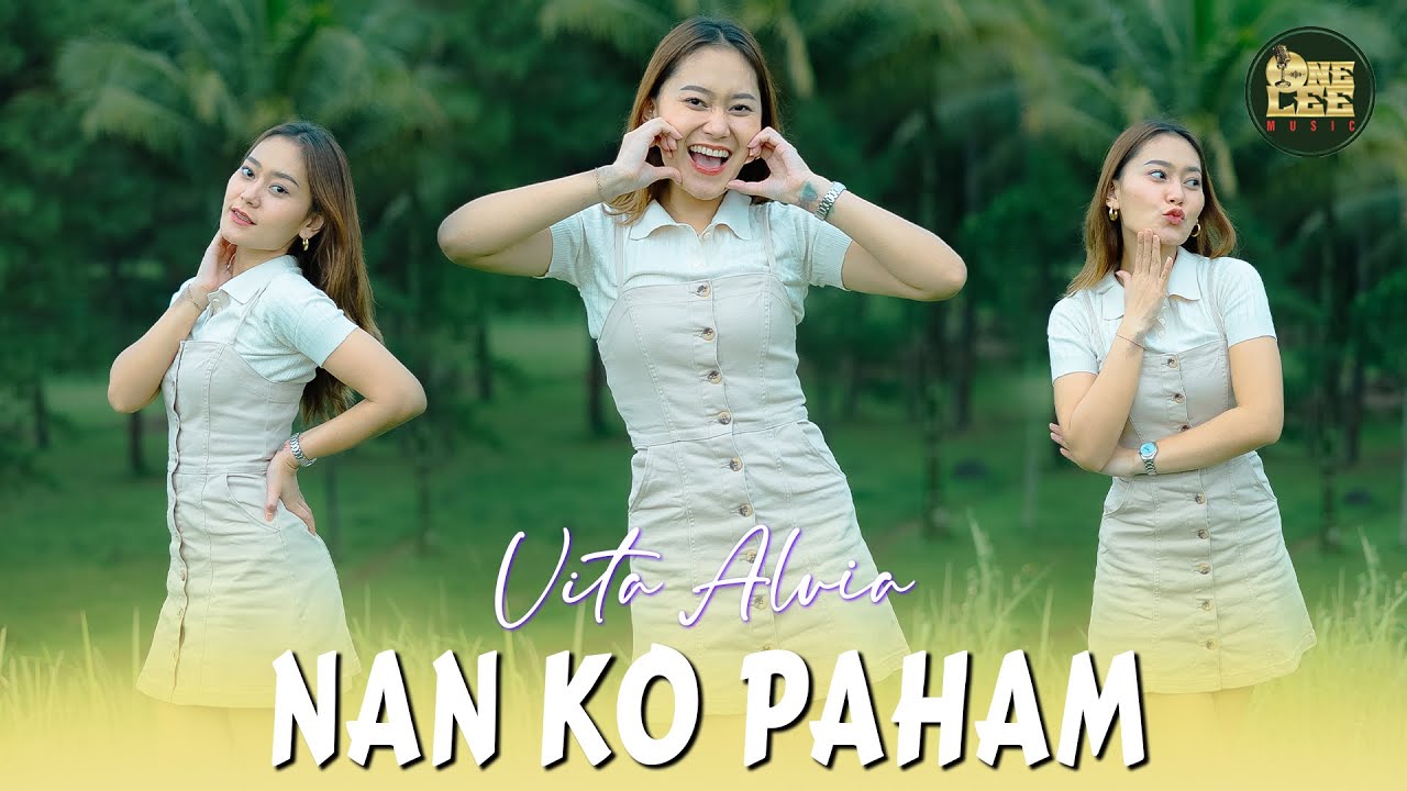 Vita Alvia - Nan Ko Paham (DJ Remix)