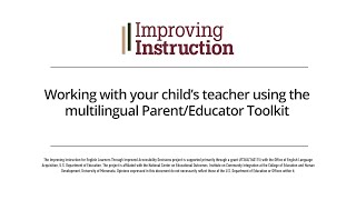 Working with your child’s teacher using the multilingual Parent/Educator Toolkit