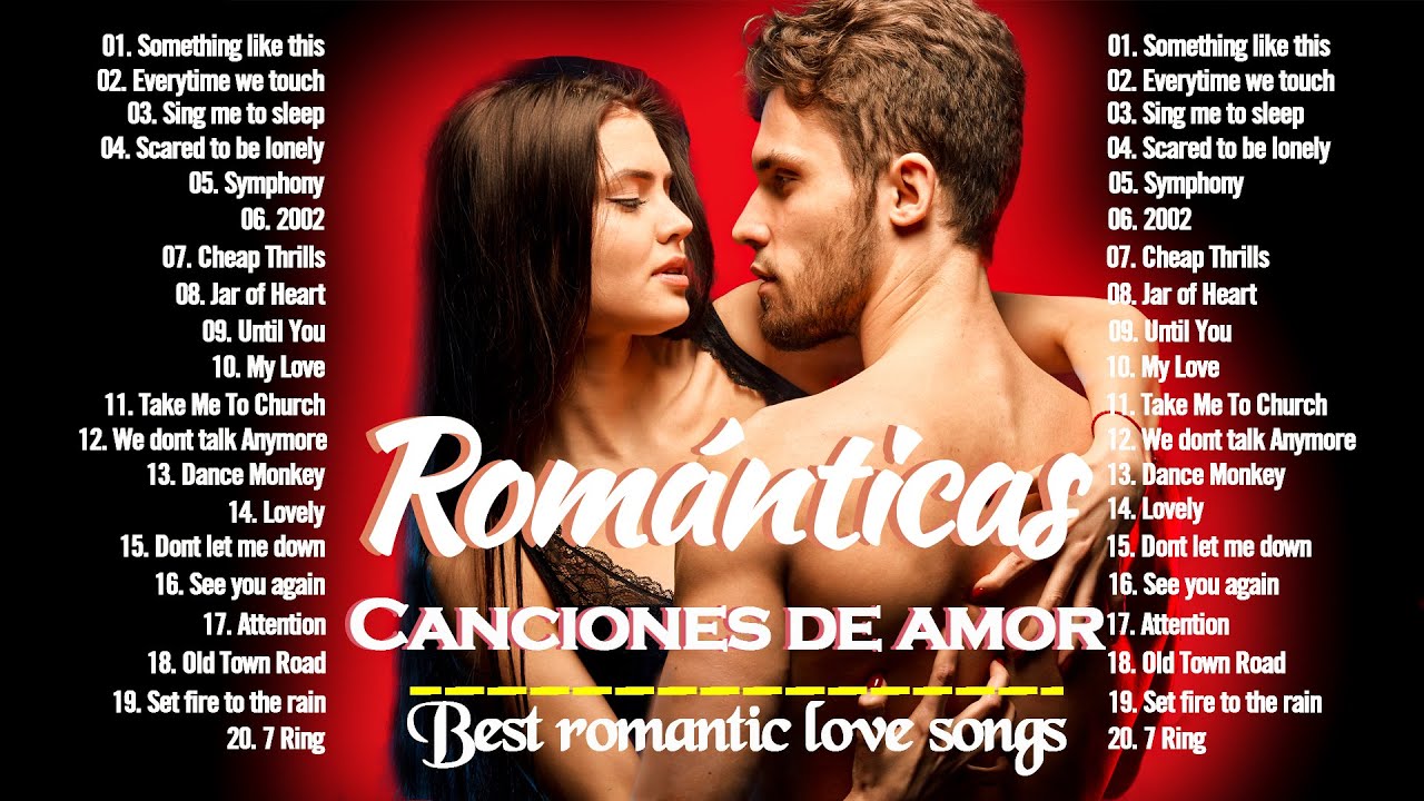 Música romántica para enamorados | Recopilación de las mejores ...