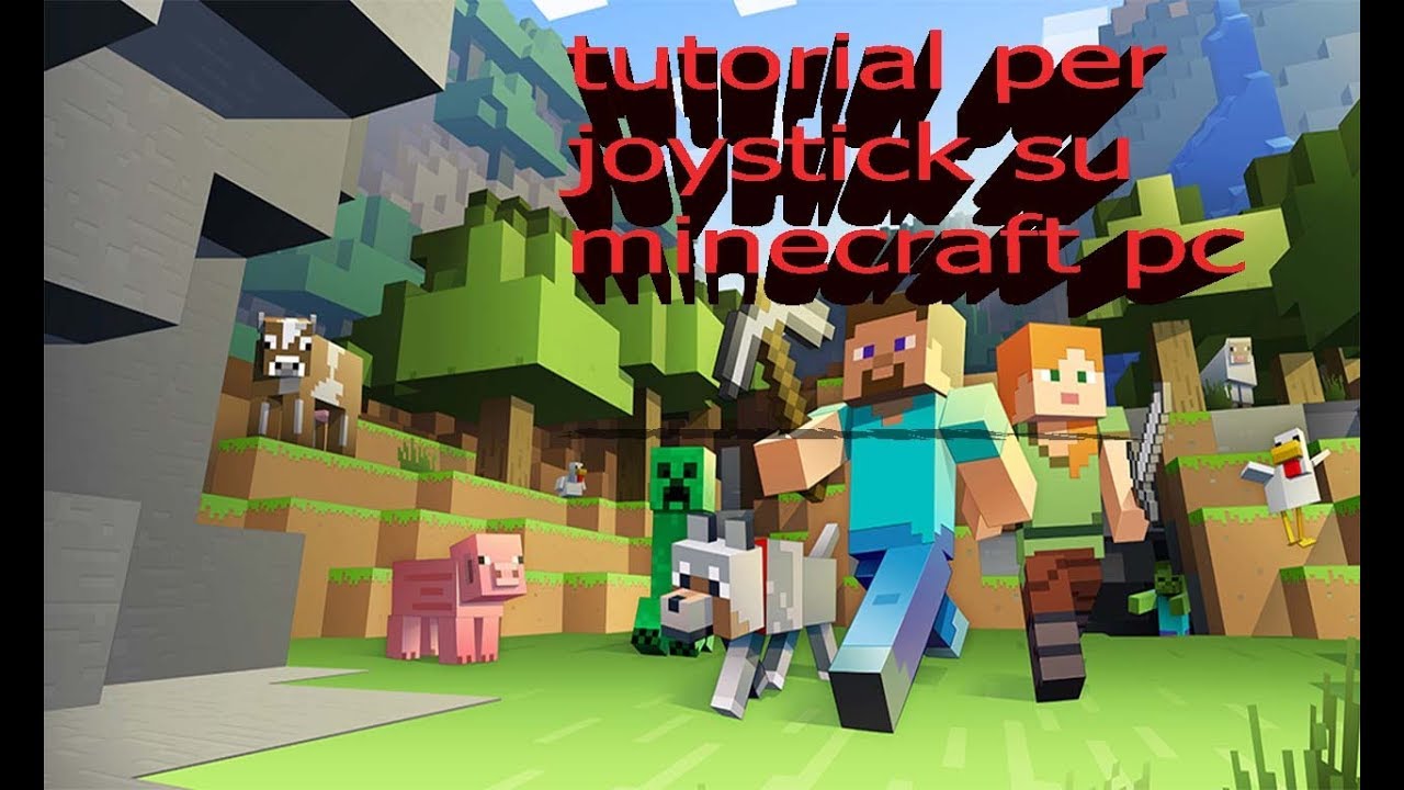Come utilizzare il joystick nella versione pc di Minecraft e altri