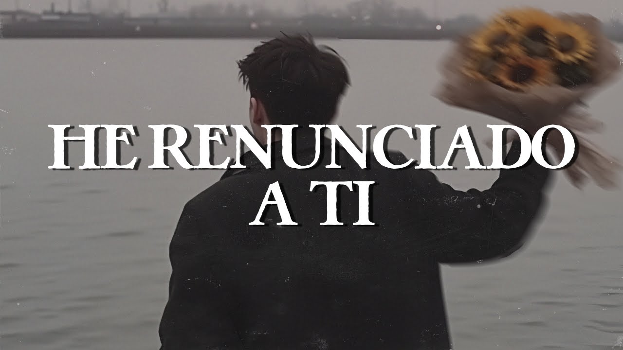 José José - He Renunciado a Ti (Letra)