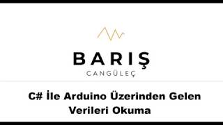 C İle Arduino Üzerinden Gelen Verileri Okuma