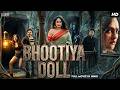 Bhootiya Doll - Full South Horror Movie Hindi Dubbed | Sumanth Ashwin, Nandita Swetha | Horror Movie