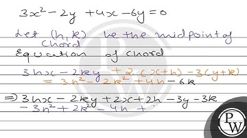 The locus of the middle points of chords of hyperbola \( 3 x^{2} \) \( -2 y^{2}+4 x-6 y=0 \) par...