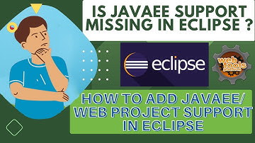 How to add Java EE/Web project Support in Eclipse IDE | Dynamic web Project Missing in Eclipse ?