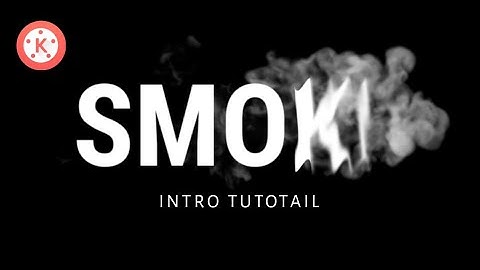 KineMaster How to Make Smoke Text Reveal Animation intro in Kinemaster in Hindi