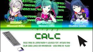 CALC [FULL VER] Leo/Need Feat. Hatsune Miku