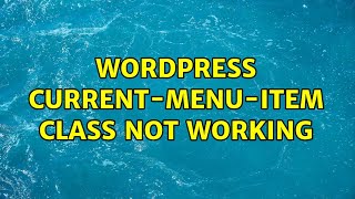Wordpress: current-menu-item class not working