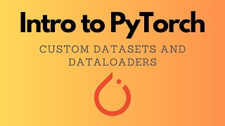 PyTorch Datasets: Loading Images and Text for Training