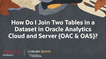 Join Tables in Oracle Analytics Cloud & Server