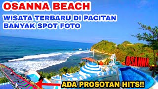 WISATA PANTAI TERBARU‼️Osanna Beach Pacitan Mirip Di Bali