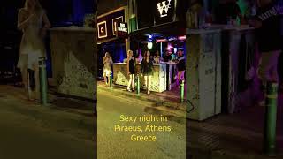 Sexy night in Piraeus, Athens, Greece #piraeus #Sexy night