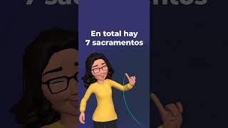 Educación en la fe | Los Sacramentos