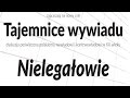 IPNtv: Tajemnice wywiadu „nielegałowie”