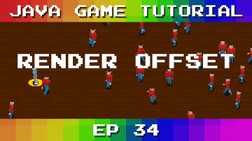Java Game Tutorial: Ep 34 - Render Offset