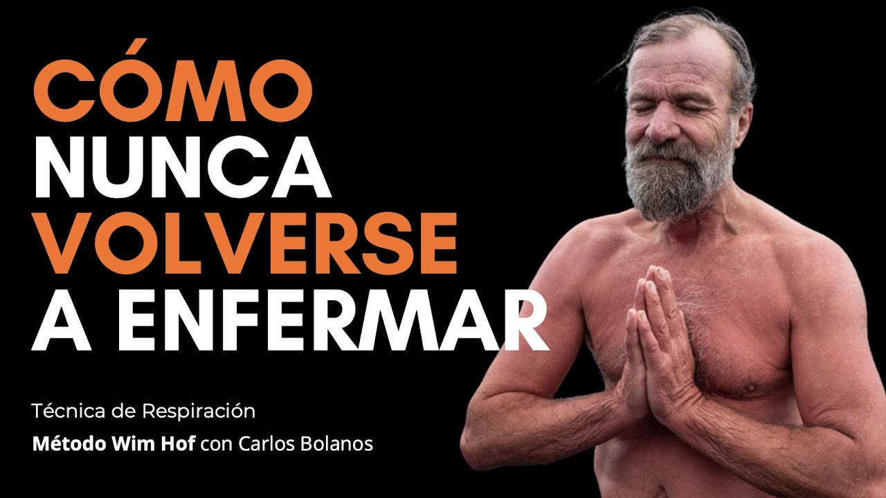Método Wim Hof Beneficios Y Contraindicaciones