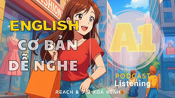 🎧 Luyện Nghe Tiếng Anh Cơ Bản A1- SHOPPING -  | Listening English Podcast |🎯