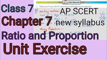 Unit Exercise, Ratio and Proportion, Chapter 7,Sem2, AP SCERT new syllabus.