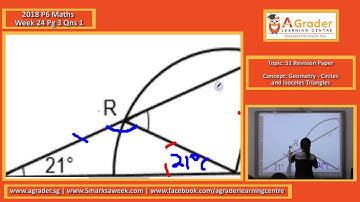 2018 - P6 Maths - Week 24 - SA1 Revision Paper (Geometry - Circles and Isoceles Triangles)
