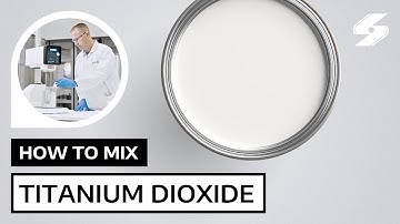 How to Mix Titanium Dioxide