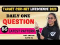 Daily One Question Practice || CSIR-NET LIFESCIENCE |#apnasapnajrf