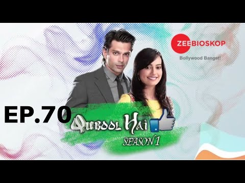 Qubool Hai S1 Full Episode 70 Hindi Dubbed Bahasa Zee Bioskop 